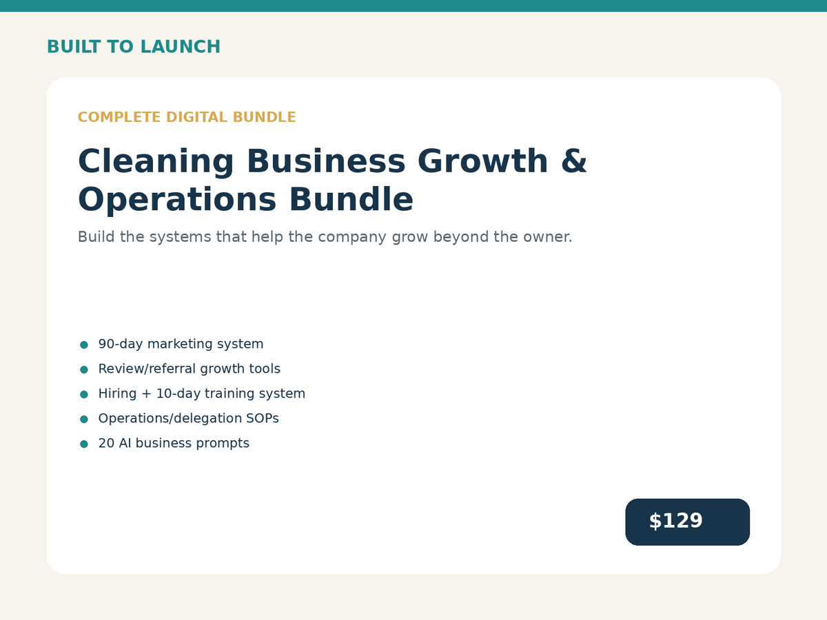 Built to Launch Cleaning Business Growth and Operations Bundle